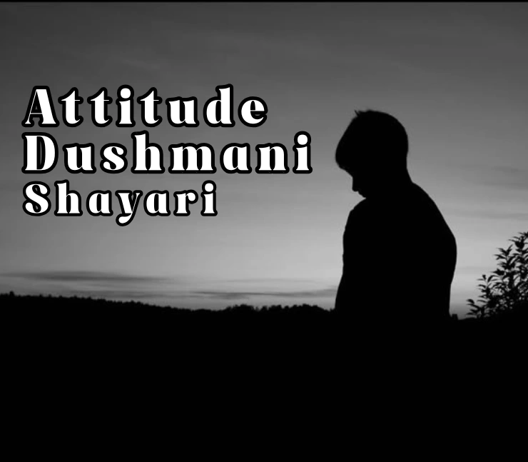 Attitude Dushman Shayari